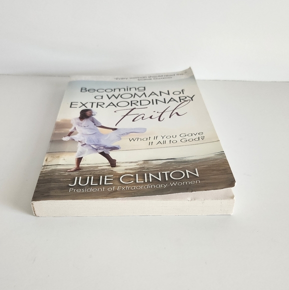 Becoming a Woman of Extraordinary Faith Paperback Book - Picture 3 of 7